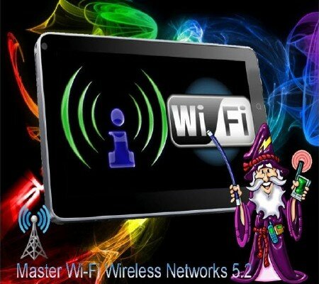 Master Wi-Fi Wireless Networks